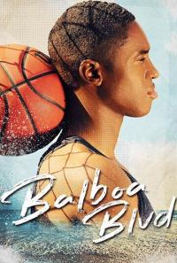 Фильм Balboa Blvd (2019) скачать торрент