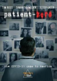 Фильм Coronavirus: Patient Zero (2020) скачать торрент