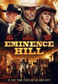 Фильм Eminence Hill (2019) скачать торрент