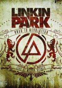 Фильм Linkin Park: Дорога к революции (2008) скачать торрент