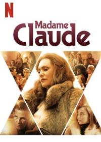 Фильм Madame Claude (2021) скачать торрент