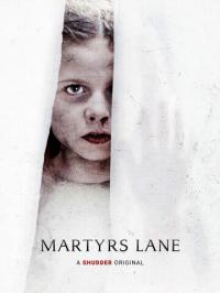 Фильм Martyrs Lane (2021) скачать торрент