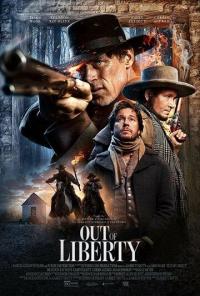 Фильм Out of Liberty (2019) скачать торрент