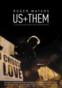 Фильм Roger Waters: Us + Them (2019) скачать торрент