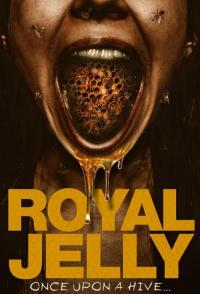 Фильм Royal Jelly (2021) скачать торрент