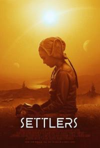 Фильм Settlers (2021) скачать торрент