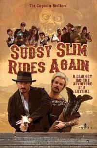 Фильм Sudsy Slim Rides Again (2018) скачать торрент