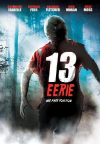 Фильм Жуткие 13 (2013) скачать торрент