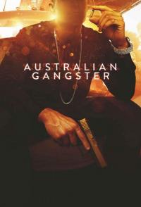 Сериал Australian Gangster (2018) скачать торрент