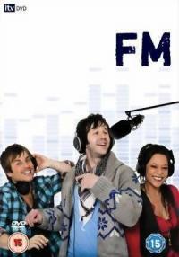 Сериал FM (2009) скачать торрент