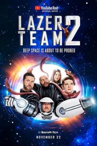 Скачать Lazer Team 2 2018 торрент