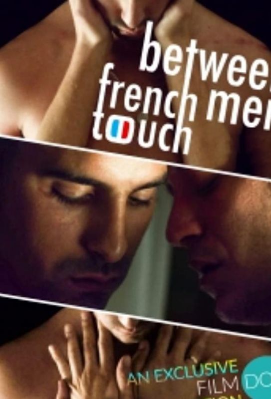 French Touch: Between Men